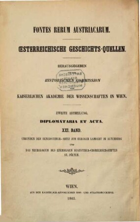Urkunden der Benedictiner-Abtei zum Heiligen Lambert in Altenburg, Nieder-Österreich K. O. M. B. : Vom Jahre 1144 bis 1522