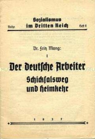 Heft aus der Schriftenreihe "Sozialismus im Dritten Reich"