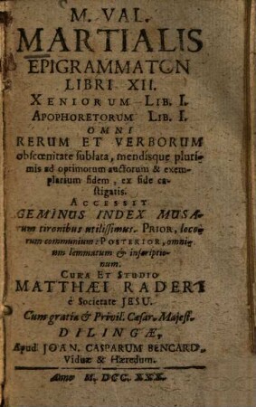 M. Val. Martialis Epigrammaton libri XII : sit geninus index musarum tironibus utilissimus ...