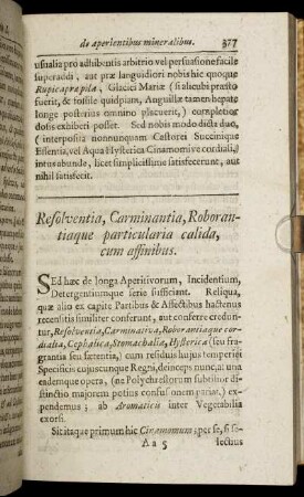 Resolventia, Carminantia, Roborantiaque particularia caldia, cum affinibus.