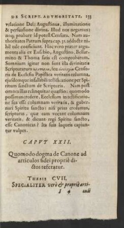 Caput XXII. Quomodo dogma de Canone ad articulos fidei propriè dictos referatur.