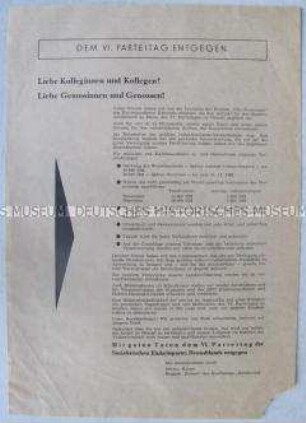 Propagandaflugblatt mit einem Aufruf zum VI. Parteitag der SED
