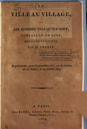 La Ville au Village, ou Les hommes tels qu'ils sont : comédie en un acte