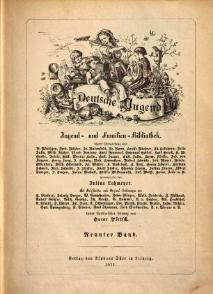 Deutsche Jugend : Jugend- und Familien-Bibliothek. 9. 1877