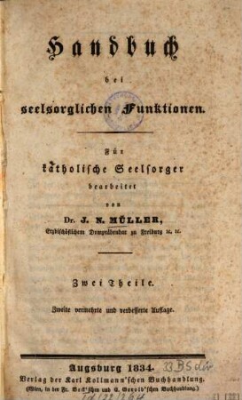 Handbuch bei seelsorglichen Funktionen : Für kathol. Seelsorger bearb.