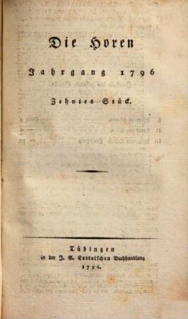 Die Horen : eine Monatsschrift. 8, 8 = Jg. 2, Stück 10/12. 1796