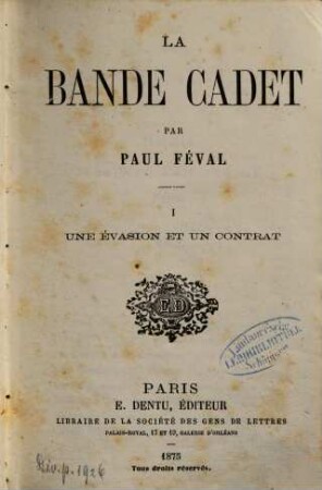 La bande cadet : Par Paul Féval, 1