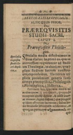 Sectio Altera Specialis. Articulus Prior, De Praerequisitis Studii Sacri.