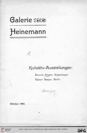 Kollektiv-Ausstellungen: Severin Kroyer, Kopenhagen, Robert Breyer, Berlin : Oktober 1905