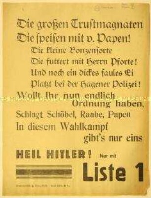 Plakativer Wahlaufruf der Nationalsozialisten zur Unterstützung Adolf Hitlers gegen Schöbel, Raab und Papen