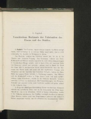 I. Capitel. Verschiedene Merkmale der Fabrication des Eisens und des Stahles.
