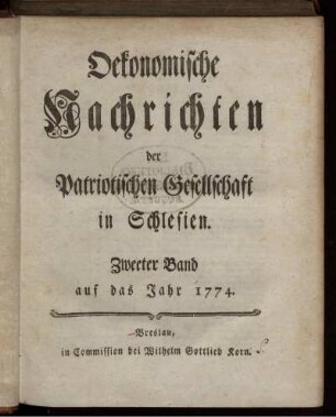 2: Oekonomische Nachrichten der Patriotischen Gesellschaft in Schlesien