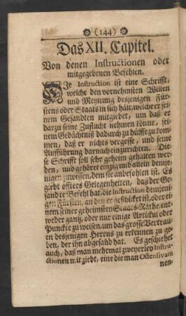 Das XII. Capitel. Von denen Instructionen oder mitgegebenen Befehlen