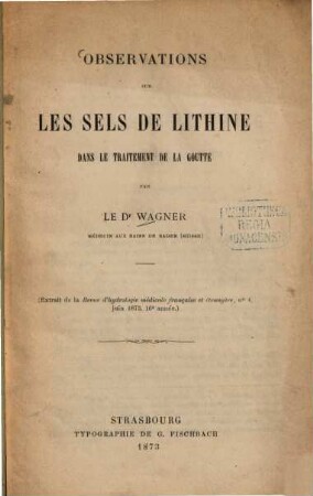 Observations sur les sels de lithine dans le traitement de la goutte