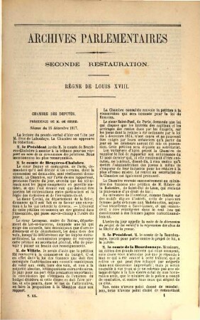 Archives parlementaires. 2.Serie : 1800 - 1860 : de 1787 à 1860 ; recueil complet des débats législatifs et politiques des Chambres Françaises. 20. 1817/18. 16 déc. - 18. févr. (1870)