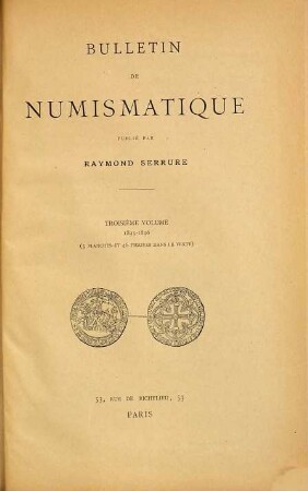 Bulletin de numismatique. 3. 1895/96