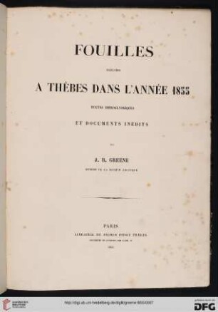 Fouilles exécutées à Thèbes dans l'année 1855