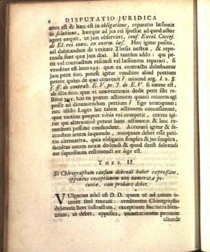 Thes. II. Si Chirographum causam debendi habet expressam, opponens exceptionem non numeratæ pecuniæ, eam probare debet.