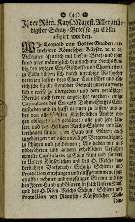 Ihrer Röm. Kays. Majest. Allergnädigster Schutz-Brief so zu Cölln affigirt worden.