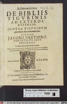 Admonitionis De Bibliis Tigurinis Ad Exteros Defensio : Contra Tigurinum quendam Sacramentarium