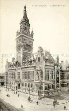 Das Rathaus von Dunkerque (Dünkirchen)