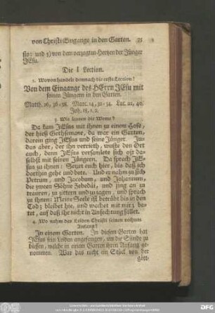 Das andere Haupstück der Passionsgeschichte. Von des Herrn Christi Leiden vor dem göttlichen Gerichte im Garten.