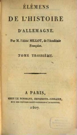 Élémens De L'Histoire D'Allemagne. 3