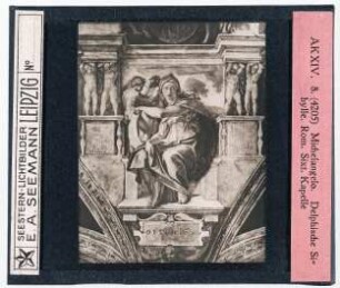 Michelangelo: Delphische Sibylle. Rom, Sixtinische Kapelle (Reihe AK XIV, Nr. 8, Seestern-Nr. 4205)