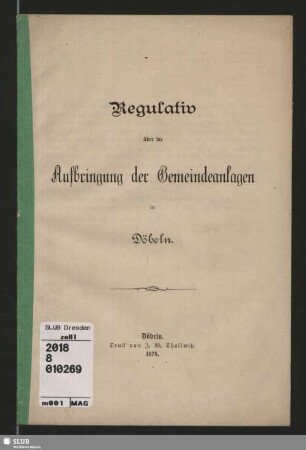 Regulativ über die Aufbringung der Gemeindeanlagen in Döbeln