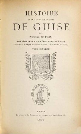 Histoire de la ville et des environs de Guise, 2