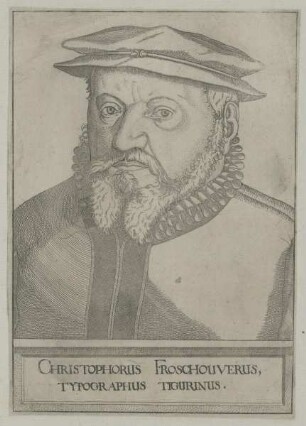 Bildnis des Christophorus Froschouverus