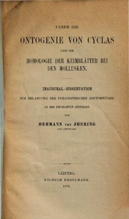 Über die Ontogenie von Cyclas und die Homologie der Keimblätter bei den Mollusken : Inaugural-Dissertation