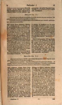Symphorema Consultationum Et Decisionum Forensium : In Quibus Causarum Plurimum Illustrium Aliarumque Insignium Historia Recensetur, Cum Addita Deductione Et Decisione Juridica. Accessere Symphoremata Alia Duo Sententiarum Augusti Judicii Cameralis ... Et Miscellaneorum Juris Publici ..., [1,2]