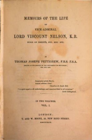 Memoirs of the life of Vice-Admiral Lord Viscount Nelson. 1