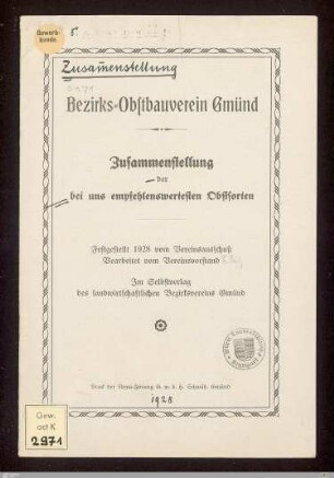 Zusammenstellung der bei uns empfehlenswertesten Obstsorten : festgestellt 1928 vom Vereinsausschuss. Bearb. vom Vereinsvorstand