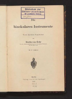 Die binokularen Instrumente : nach Quellen bearbeitet