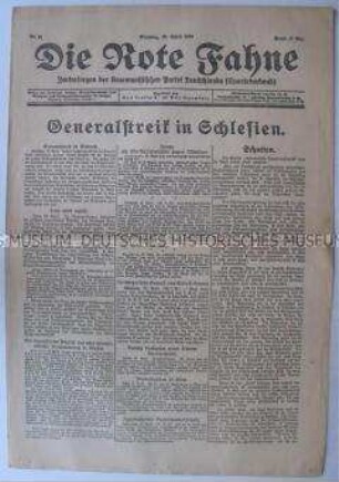 Kommunistische Tageszeitung "Die Rote Fahne" u.a. zum Generalstreik in Schlesien