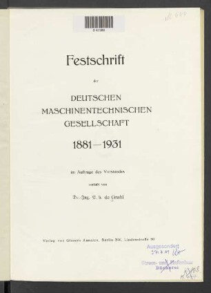 Festschrift der Deutschen Maschinentechnischen Gesellschaft : 1881 - 1931