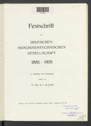 Festschrift der Deutschen Maschinentechnischen Gesellschaft : 1881 - 1931