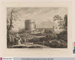 The Sepulchre of Cecilia Metella Crassi, upon the Appian Way