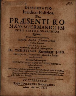 Dissertatio iuridico-politica de praesenti Romano-Germanici imperii statu monarchico