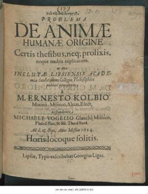 Problema De Animae Humanae Origine : Certis thesibus, neq[ue] prolixis, neque multis explicatum