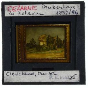 Cézanne, Der Taubenschlag in Bellevue