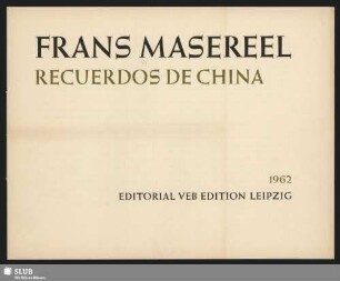 Frans Masereel - recuerdos de China