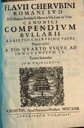 Bullarium romanum Flavii Cherubini : Compendium Bullarii. 2