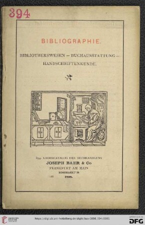 Nr. 394: Lagerkatalog / Josef Baer & Co., Frankfurt a.M.: Bibliographie - Bibliothekswesen, Buchausstattung, Handschriftenkunde