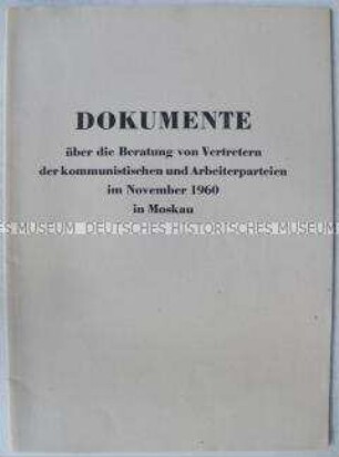 Dokumente der Internationalen Konferenz kommunistischer und Arbeiterparteien in Moskau (Erklärung, Appell an alle Völker der Welt)