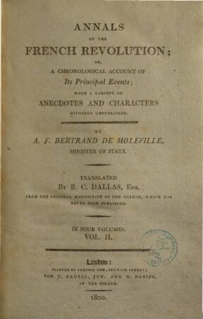 Annals Of The French Revolution; Or, A Chronological Account Of Its Principal Events : With A Variety Of Anecdotes And Characters Hitherto Unpublished ; In Four Volumes, 2
