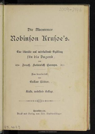 Die Abenteuer Robinson Krusoe's : eine lehrreiche und unterhaltende Erzählung für die Jugend