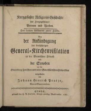 Des dritten Abschnitts zwote Hälfte: Kurzgefaßte Religions-Geschichte der Herzogthümer Bremen und Verden